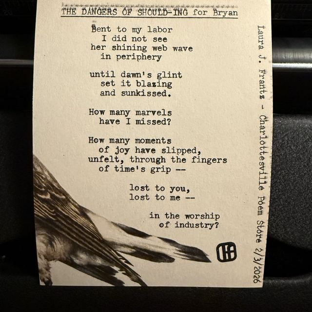 Typewritten poem &ldquo;The Dangers of Should-ing&rdquo; on vintage bird paper, signed Charlottesville Poem Store
