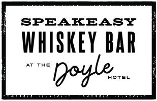 Speakeasy Whiskey Bar at the Doyle Hotel